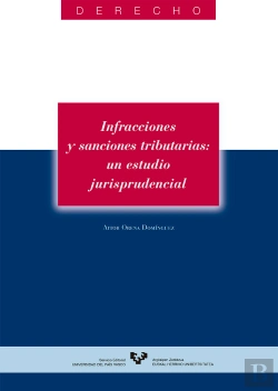 Bertrand.pt - Infracciones Y Sanciones Tributarias: Un Estudio Jurisprudencial