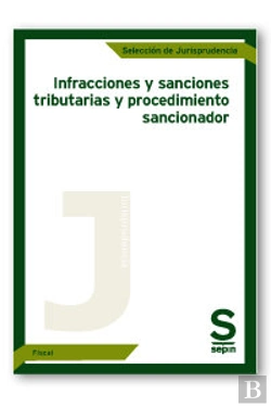 Bertrand.pt - Infracciones Y Sanciones Tributarias Y Procedimiento Sancionador