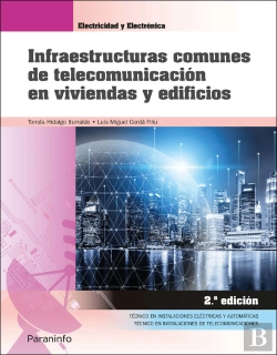 Bertrand.pt - Infraestructuras Comunes De Telecomunicación En Viviendas Y Edificios 2.ª Ed. 2021