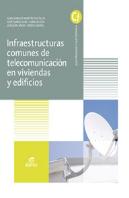 Infraestructuras Comunes De Telecomunicaciones En Viviendas Y Edificios