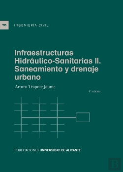 Bertrand.pt - Infraestructuras Hidraulico-Sanitarias Ii. Saneamiento Y Drenaje Urbano
