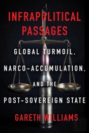 Infrapolitical Passages