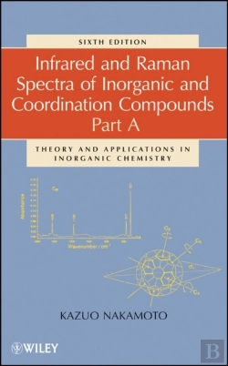 Bertrand.pt - Infrared And Raman Spectra Of Inorganic And Coordination Compounds, Part A