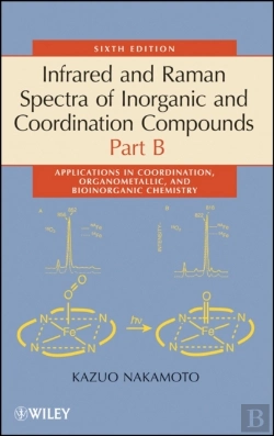 Bertrand.pt - Infrared And Raman Spectra Of Inorganic And Coordination Compounds, Part B
