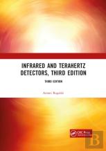 Infrared And Terahertz Detectors, Third Edition
