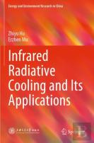 Infrared Radiative Cooling And Its Applications