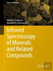 Infrared Spectroscopy Of Minerals And Related Compounds