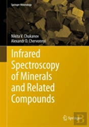 Infrared Spectroscopy Of Minerals And Related Compounds