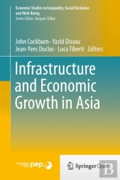 Infrastructure And Economic Growth In Asia