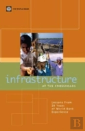 Infrastructure At The Crossroads