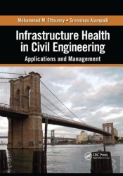 Infrastructure Health In Civil Engineering