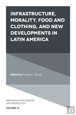 Bertrand.pt - Infrastructure, Morality, Food And Clothing, And New Developments In Latin America