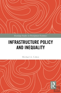 Bertrand.pt - Infrastructure Policy And Inequality
