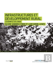 Infrastructures Et Développement Rural : L'Exemple De L'Inde