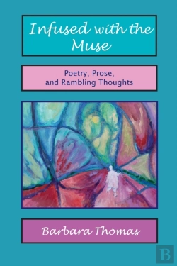 Bertrand.pt - Infused With The Muse  Poetry, Prose And