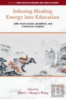 Infusing Healing Energy Into Education