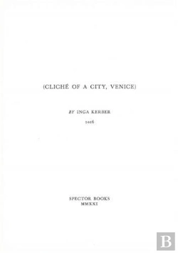 Bertrand.pt - Inga Kerber Cliche Of A City, Venice /Anglais/Allemand/Italien