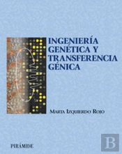 Ingenieria Genetica Y Transferencia Genetica