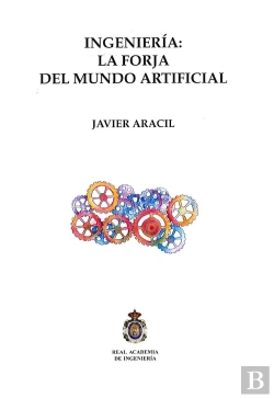Bertrand.pt - Ingeniería: La Forja Del Mundo Artificial
