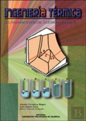 Ingeniería Térmica. Fundamentos De Termodinámica