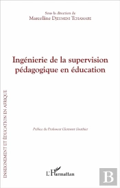 Ingénierie De La Supervision Pédagogique En Éducation