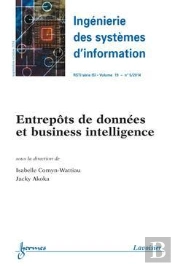 Ingénierie Des Systèmes D'Information Rsti Série Isi T.19 N°5 ; Septembre-Octobre 2014 ; Entrepôts De Données Et Business Intelligence