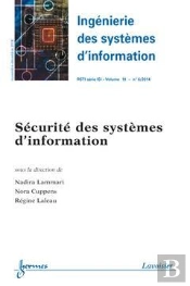 Ingénierie Des Systèmes D'Information Rsti Série Isi Volume 19 N° 6/Novembre-Décembre 2014 ; Sécurité Des Systèmes D'Information