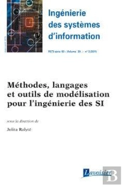 Ingénierie Des Systèmes D'Information Rsti Série Isi Volume 20 N° 2/Mars-Avril 2015 ; Méthodes, Langages Et Outils De Modélisation Pour L'Ingénierie Des Si