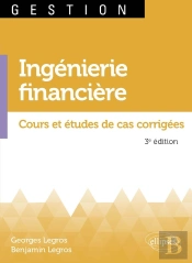 Ingéniérie Financière : Cours Et Études De Cas Corrigées