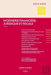 Ingénierie Financière, Fiscale Et Juridique (Édition 2025/2026) (4e Édition)