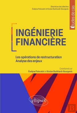 Bertrand.pt - Ingénierie Financière : Les Opérations De Restructuration ; Analyse Des Enjeux