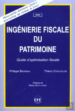 Bertrand.pt - Ingenierie Fiscale Du Patrimoine ; Guide D'Optimisation Fiscale ; 5e Edition
