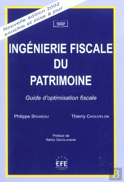 Bertrand.pt - Ingenierie Fiscale Du Patrimoine ; Guide D'Optimisation Fiscale ; 6e Edition
