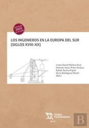Ingenieros En La Europa Del Sur Sig.Xviii-Xx