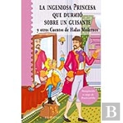 Ingeniosa Princesa Que Durmió Sobre Un Guisante