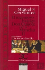 Ingenioso Hidalgo Don Quijote De La Mancha - Ii, El .