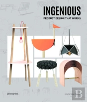 Ingenious Product Design That Works