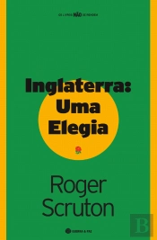 Inglaterra - Uma Elegia
