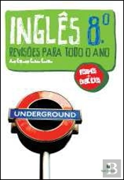 Inglês 8º - Revisões para todo o Ano