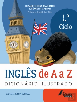 Bertrand.pt - Inglês de A a Z - Dicionário Ilustrado - 1.º Ciclo