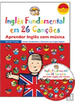 Bertrand.pt - Inglês Fundamental em 26 Canções