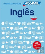 Inglês Iniciantes (Cahier D'Exercices)