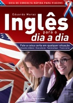 Bertrand.pt - Inglês Para o Dia a Dia