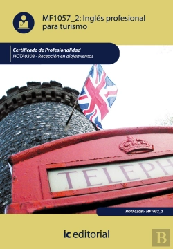 Bertrand.pt - Ingles Profesional Para Turismo (Ajus. Al Cert. Prof. Promoci¢N Turística Local E Informaci¢N Al Visitant