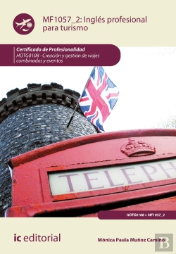 Bertrand.pt - Inglés Profesional Para Turismo. Hotg0108 - Creación Y Gestión De Viajes Combinados Y Eventos