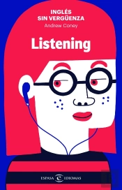 Inglés Sin Vergüenza: Listening