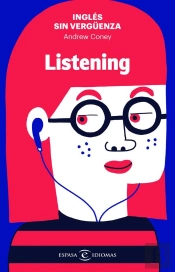 Inglés Sin Vergüenza: Listening