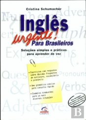 Inglês Urgente! Para Brasileiros