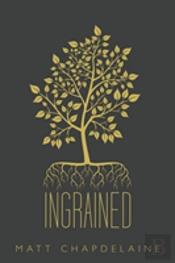 Ingrained