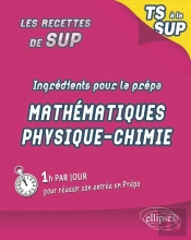 Ingredents Pour La Prepa Maths Physique Chimie